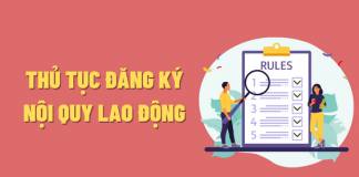 Thủ tục đăng ký nội quy lao động